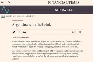 Financial Times; Argentina is on the brink