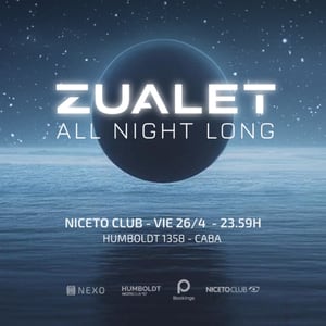 Ciclo Nexo: Zualet All Night Long