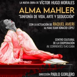 Alma Mahler: Sinfonía de vida, arte y seducción