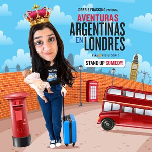 Aventuras argentinas en Londres