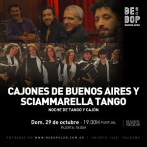 Cajones de Buenos Aires y Sciammarella Tango: Noche de tango y cajón