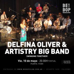 Delfina Oliver & Artistry Big Band: Swinging Together!