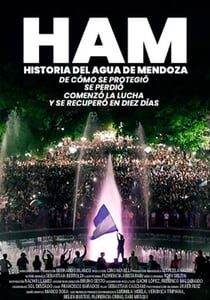 HAM, historia del agua de Mendoza