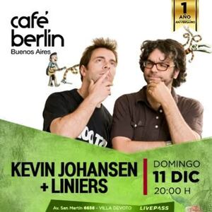 Kevin Johansen + Liniers