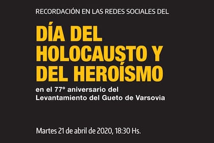A las 18:30, la DAIA, junto al Museo del Holocausto, emitirá a través de las redes sociales de ambas instituciones