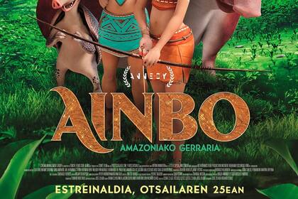24-02-2022 Cartel de la película 'Ainbo: Amazoniako gerraria' CULTURA PAÍS VASCO ESPAÑA EUROPA GUIPÚZCOA INFOTRES