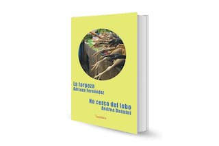 La torpeza/No cerca del lobo, de Adriana Fernández y Andrea Donnini