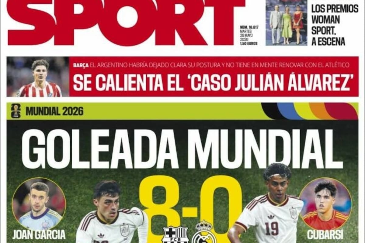 "8 a 0": tanto el diario Sport como Mundo Deportivo titularon con ese recurso para graficar la convocatoria de 26 jugadores de la selección española para el Mundial