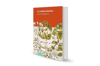 La realidad absoluta, de Luis Sagasti