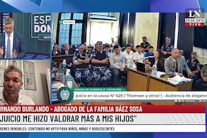 Caso Báez Sosa. Burlando: "El juicio me hizo valorar más a mis hijos"