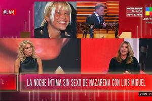 Nazarena Vélez reveló por qué rechazó pasar la noche con Luis Miguel