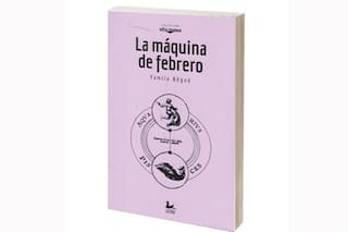 Reseña: La máquina de febrero, de Yamila Bêgné
