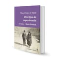 Dos tipos de supervivencia, de Manuel López de Tejada