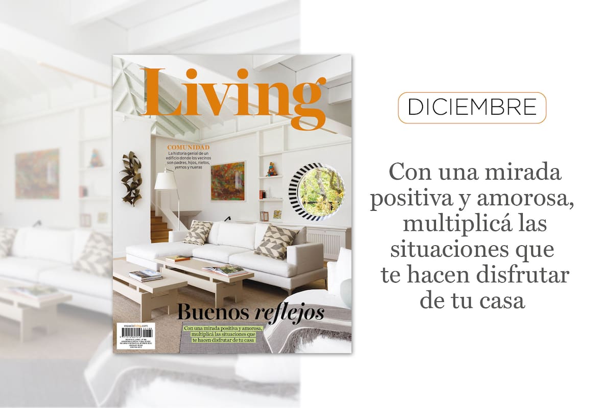 Te mostramos todas las tapas de la revista Living en 2023 y las 12 casas que las inspiraron