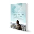 La guarida del lobo, de Eugenio Burzaco