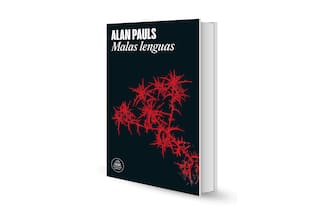 Malas lenguas, de Alan Pauls