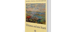 Último sol en Itatí, de María Paula Zacharías