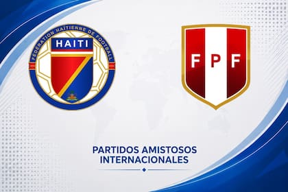 Haití vs. Perú, amistoso internacional 2026: día, hora y cómo seguir online