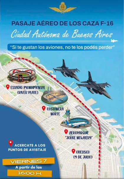A partir de las 16:00 horas de este viernes 7, la Fuerza Aérea Argentina realizará un pasaje aéreo con sus nuevos aviones de combate F-16