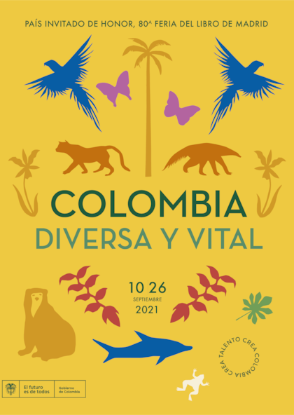 Afiche de la Feria del Libro de Madrid 2021: "Colombia diversa y vital"