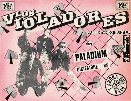 Afiche del show de Los Violadores con el que presentaron su segundo disco, Y ahora qué pasa, eh?