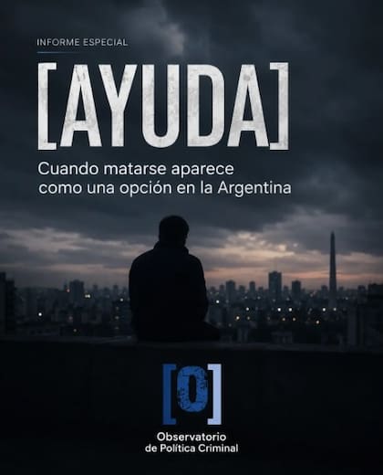 Alarman los datos contenidos en el informe "Ayuda. Cuando matarse aparece como una opción en la Argentina"