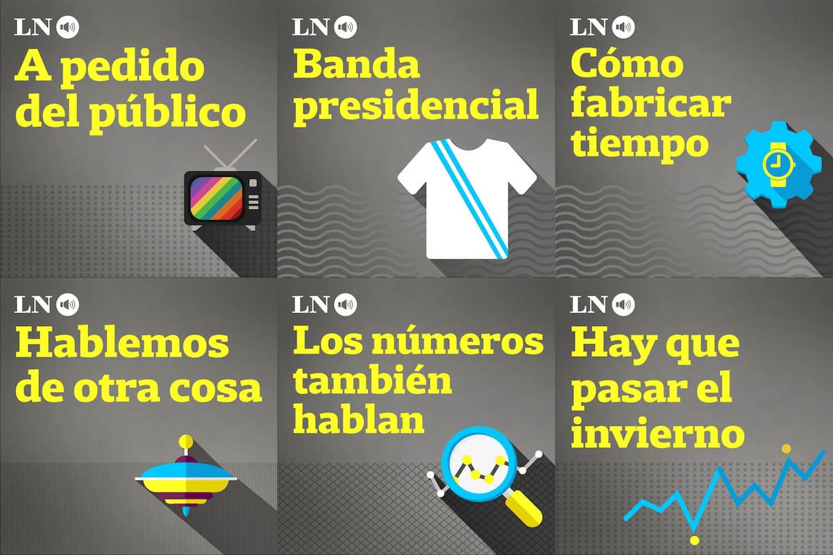Algunos de los podcasts de LA NACION
