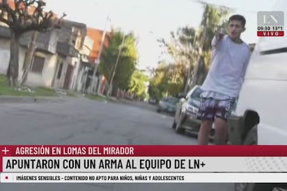 Amenazaron con armas de fuego al equipo periodístico de LN+ en el barrio Las Antenas, en La Matanza