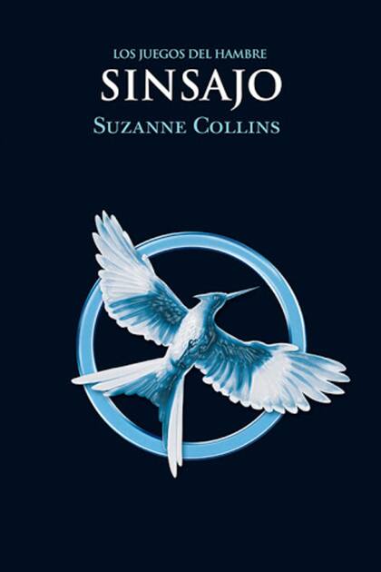 "Sinsajo, Los juegos del hambre" de Suzanne Collins