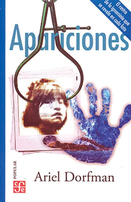 Apariciones, Ariel Dorfman.