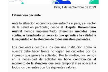 El comunicado que el Hospital Austral difundió el viernes; ayer, luego del revuelo que provocó la decisión, la suspendió por una semana.
