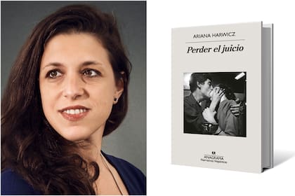 Ariana Harwicz y la portada de su quinta novela, "Perder el juicio"