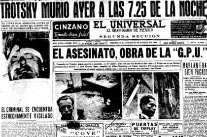 Así reflejaba el diario El Universal el asesinato de León Trotsky en su exilio mexicano