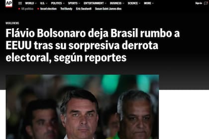 La agencia estadounidense Associated Press también comunicó sobre la fuga de Bolsonaro, a la vez que calificó de “sorpresiva derrota” la caída del legislador ante el líder del Partido de los Trabajadores (PT) en segunda vuelta