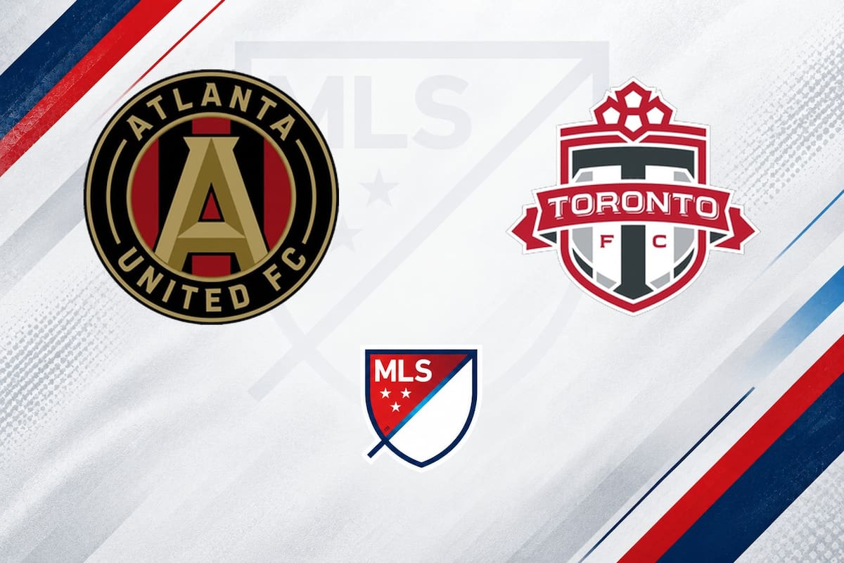 Atlanta United vs. Toronto FC, MLS 2026: día, hora y cómo seguir online