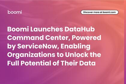 Boomi lanza DataHub Command Center, con tecnología de ServiceNow, que permite a las organizaciones a