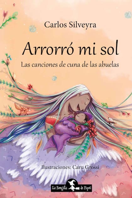 Canciones de cuna tradicionales reunidas en un álbum ilustrado