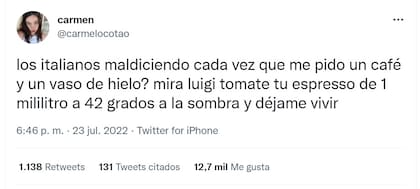 Carmen relató en Twitter su experiencia al pedir un café con hielo en Italia.