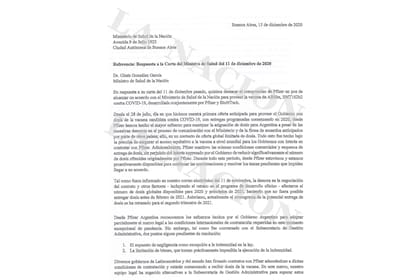 La respuesta a González García llegó cuatro días después, por la noche. El 15 de diciembre pasado a las 23.34 Nicolás Vaquer, de Pfizer, le contestó, también por carta enviada electrónicamente, al ministro de Salud. Su secretaría privada confirmó haber recibido la comunicación a las 11.02 del día si
