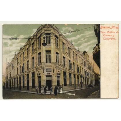 Casa Central de Correos y Telégrafos en la propiedad alquilada a Rosa Anchorena de Fernández.