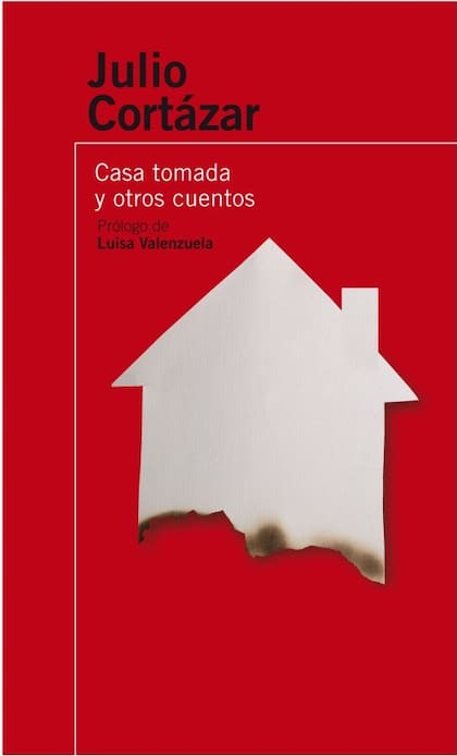 Casa tomada y otros cuentos