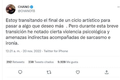 Chano arrancó sus mensajes con la noticia de que emprendía un nuevo ciclo artístico pero luego habló de amenazas y "cierta violencia psicológica"