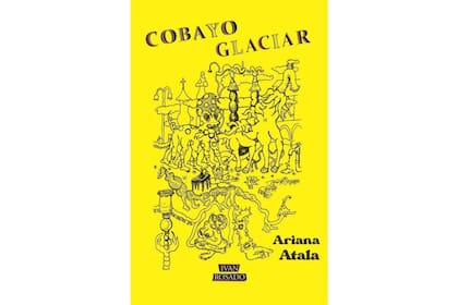 "Cobayo Glaciar" de Ariana Atala