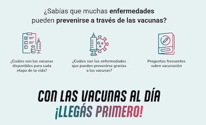 Con las vacunas al día, llegás primero
