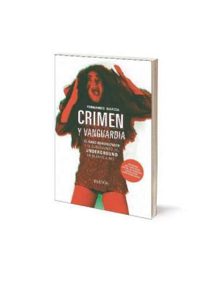 Crimen y vanguardia. Autor: Fernando García