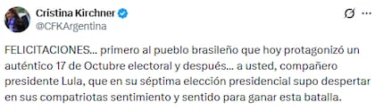 Cristina Kirchner felicitó a Lula y calificó la jornada como “un auténtico 17 de Octubre electoral”