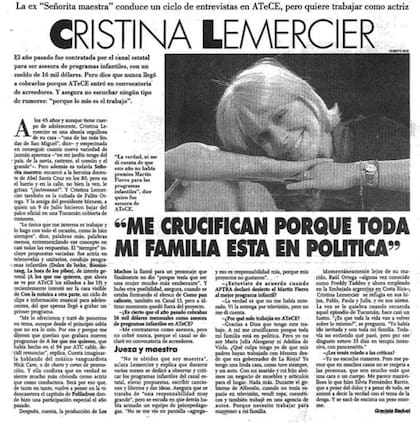 Cristina Lemercier siempre mostró su interés en la política: era peronista, al igual que su mamá