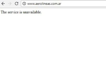 Cuando un usuario intenta acceder a aerolineas.com.ar aparece un mensaje que anuncia que el servicio no está disponible