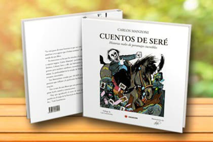 Cuentos de Seré, la obra de Carlos Manzoni