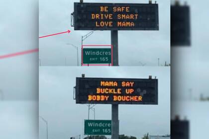 "Cuídate. Conduce con precaución. Con amor, mamá” y "Mamá dice que te ajustes el cinturón", dos de las leyendas que aparecían en el cartel